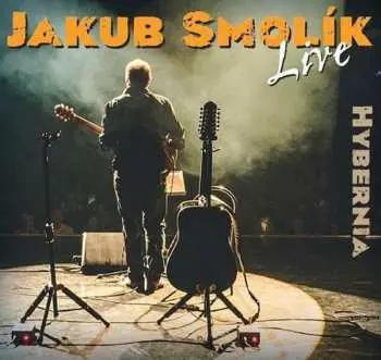 CD Jakub Smolík: Live Hybernia