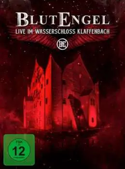 DVD Blutengel: Live Im Wasserschloss Klaffenbach