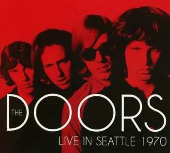 CD The Doors: Live In Seattle 1970