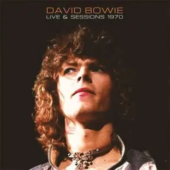 2LP David Bowie: Live & Sessions 1970