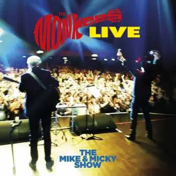 CD The Monkees: Live (The Mike & Micky Show)