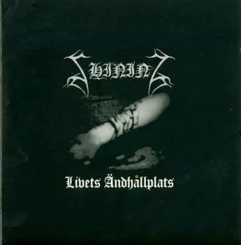 CD Shining: Livets Ändhållplats