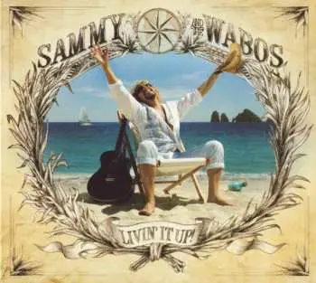 CD Sammy Hagar And The Waboritas: Livin' It Up