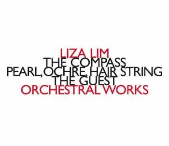CD Liza Lim: Orchestral Works