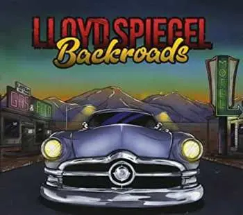 CD Lloyd Spiegel: Backroads