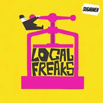 CD Sugarmen: Local Freaks