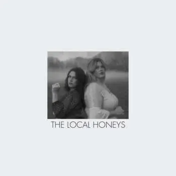 LP The Local Honeys: The Local Honeys