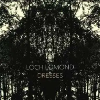 LP Loch Lomond: Dresses LTD