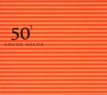 CD Locus Solus: 50³