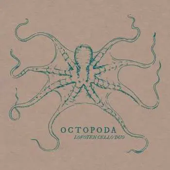 CD Lofoten Cello Duo: Octopoda