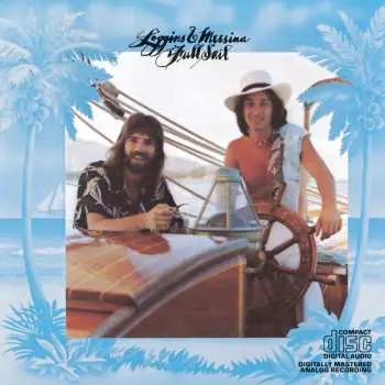 CD Loggins And Messina: Full Sail