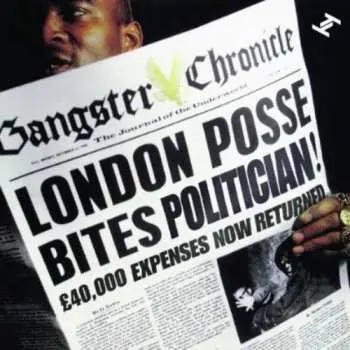 2CD London Posse: Gangster Chronicle: The Definitive Collection