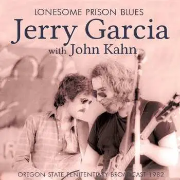 CD Jerry Garcia: Lonesome Prison Blues