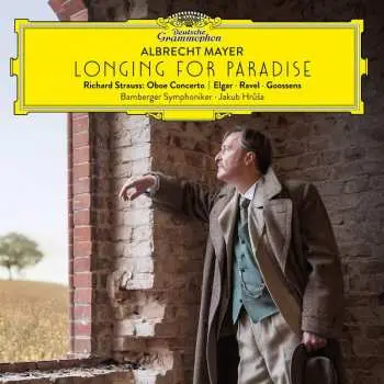 CD Albrecht Mayer: Longing For Paradise