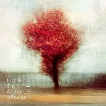 Longital:  A to je všetko?