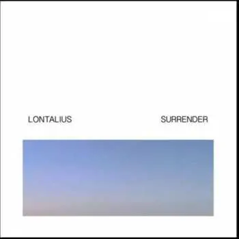 LP Lontalius: Surrender