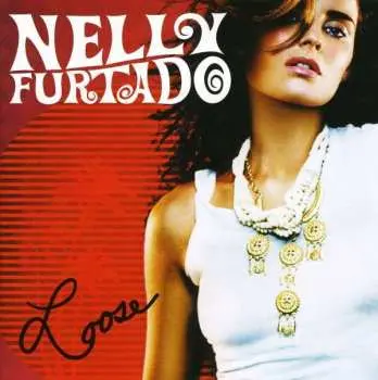 CD Nelly Furtado: Loose