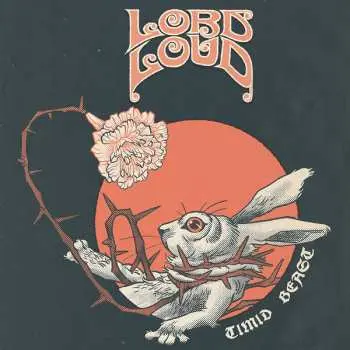 LP Lord Loud: Timid Beast CLR | LTD