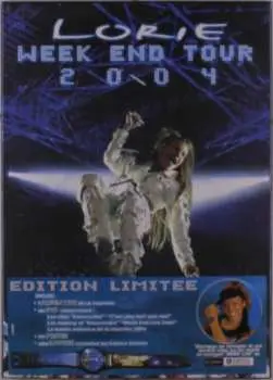 CD/DVD/Box Set Lorie: Week End Tour 2004 LTD