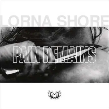 CD Lorna Shore: Pain Remains