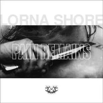 2LP Lorna Shore: Pain Remains
