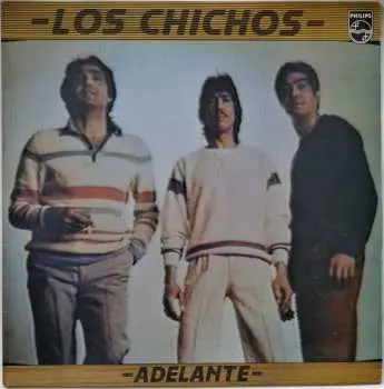 LP Los Chichos: Adelante LTD