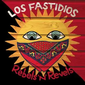 LP Los Fastidios: Rebels'n'Revels CLR