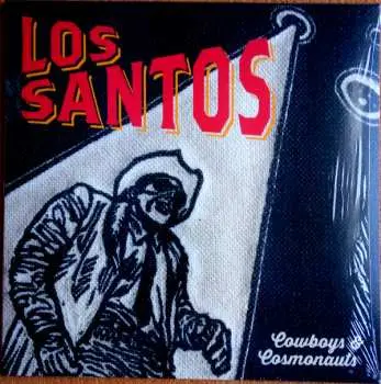 LP/CD Los Santos: Cowboys & Cosmonauts