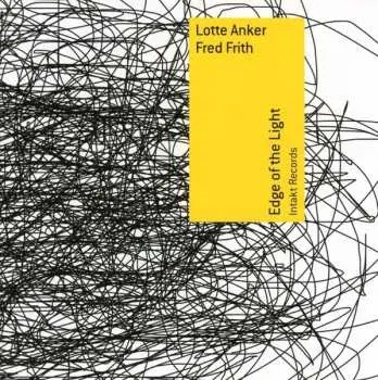 CD Lotte Anker: Edge Of The Light