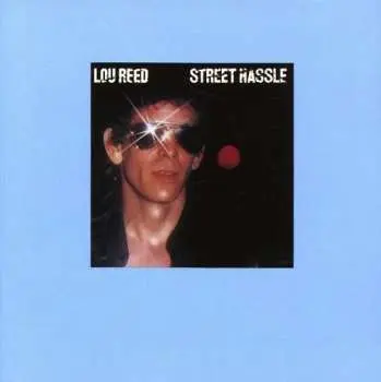 CD Lou Reed: Street Hassle