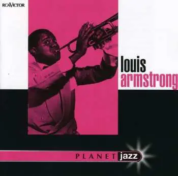 CD Louis Armstrong: Planet Jazz