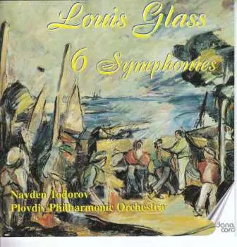 4CD Louis Glass: 6 Symphonies