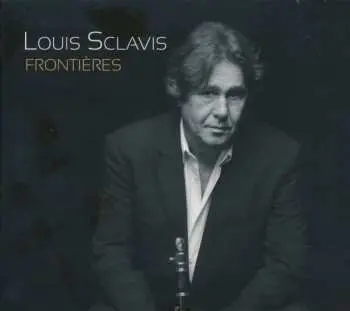 CD Louis Sclavis: Frontières