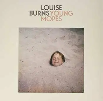 LP Louise Burns: Young Mopes