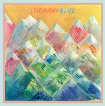 LP Love, Burns: Blue