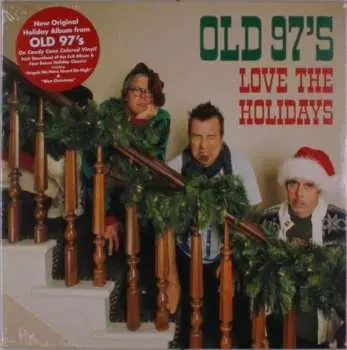 LP Old 97's: Love The Holidays
