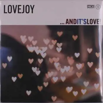 LP Lovejoy: … And It’s Love! CLR