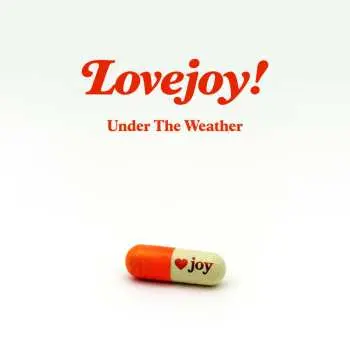 LP Lovejoy: Under The Weather CLR