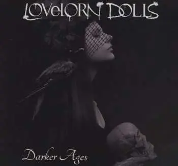2CD Lovelorn Dolls: Darker Ages