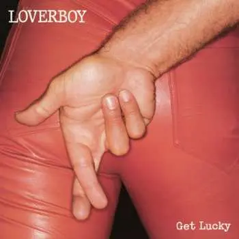 CD Loverboy: Get Lucky