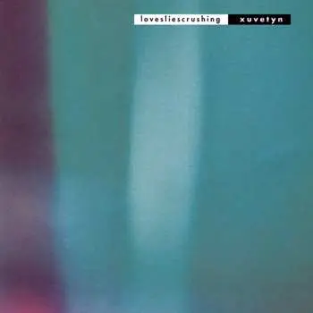 CD lovesliescrushing: Xuvetyn