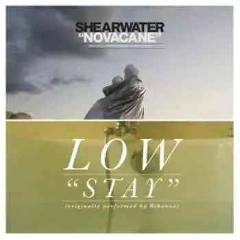 SP Low: Stay / Novacane LTD