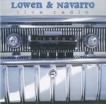 CD Lowen & Navarro: Live Radio
