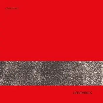 LP Lower Plenty: Life/Thrills LTD | NUM