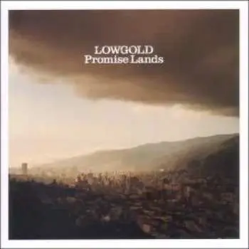 CD Lowgold: Promise Lands