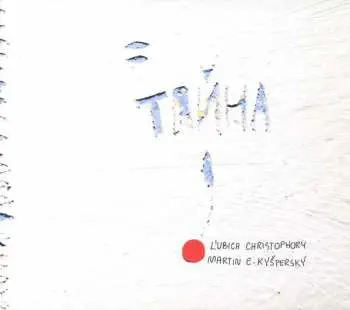 CD Ľubica Christophory: Тайна