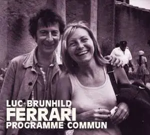 2CD Luc Ferrari: Programme Commun