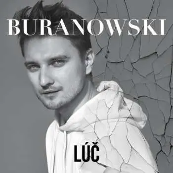 CD Buranowski: LÚČ