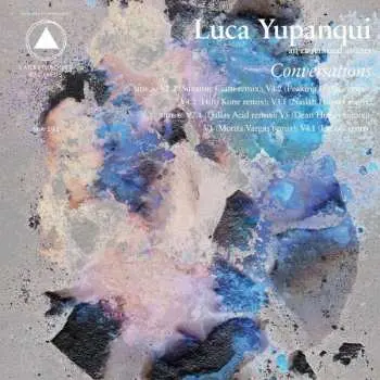 LP Luca Yupanqui: Conversations