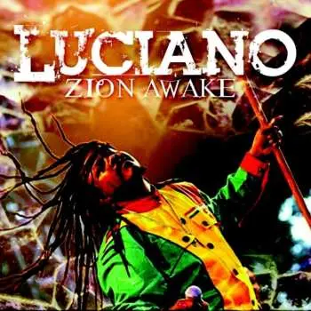 CD Luciano: Zion Awake